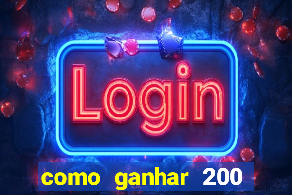 como ganhar 200 reais agora no pix